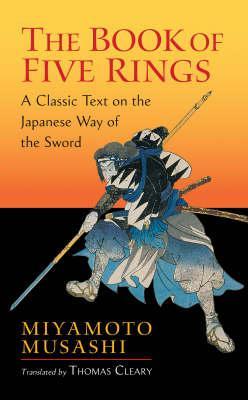 Book Of Five Rings - Miyamoto Musashi