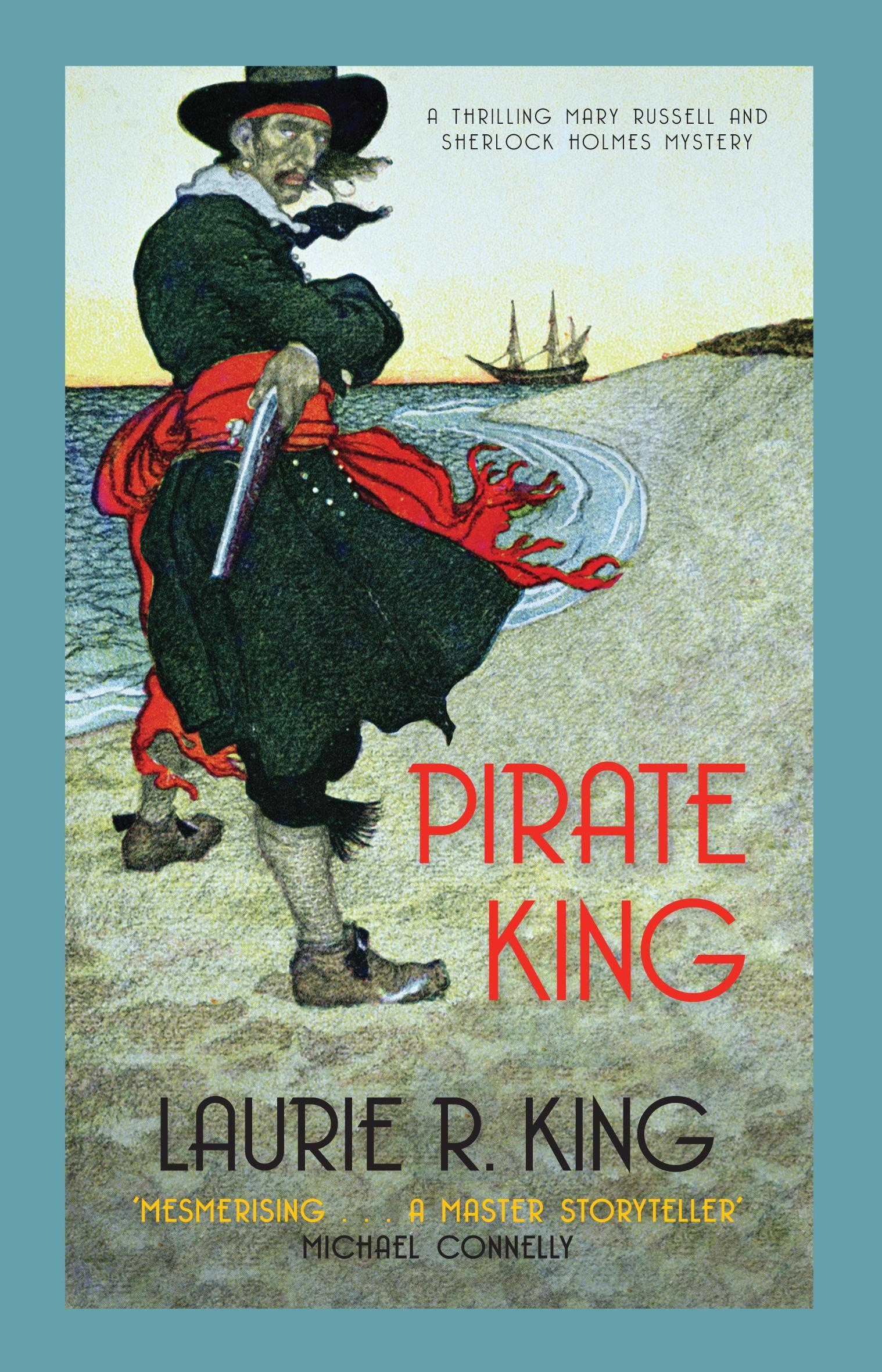 Pirate King - Laurie R King
