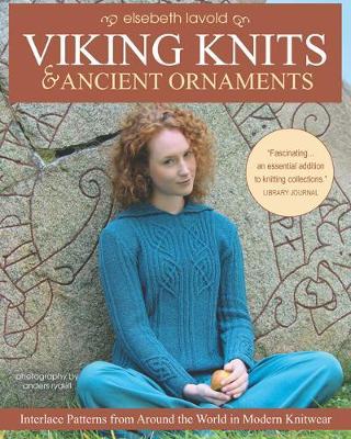 Viking Knits & Ancient Ornaments - Elsebeth Lavold