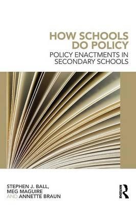 How Schools Do Policy - Meg Maguire
