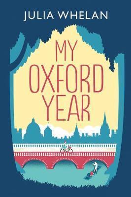 My Oxford Year - Julia Whelan