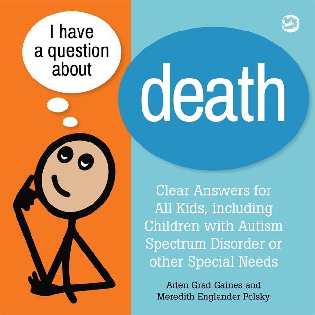 I Have a Question about Death - Arlen Grad Gaines