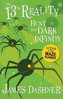 Hunt for Dark Infinity - James Dashner