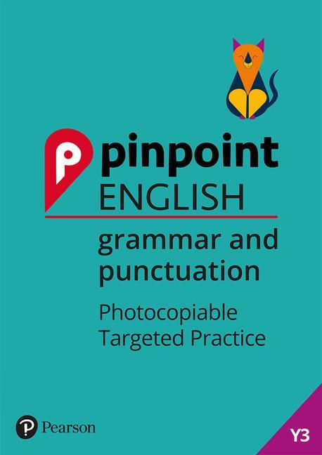 Pinpoint English Grammar and Punctuation Year 3 - David Grant
