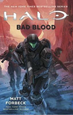 Halo: Bad Blood - Matt Forbeck