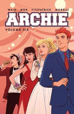 Archie Vol. 6 - Mark Waid