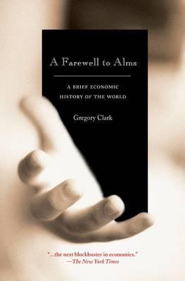 Farewell to Alms - Gregory Clark