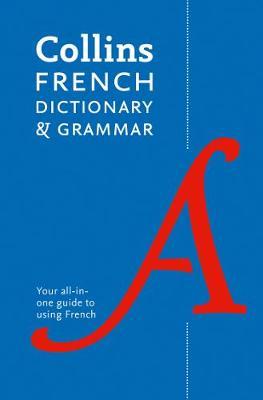 Collins French Dictionary and Grammar -  Collins Dictionaries