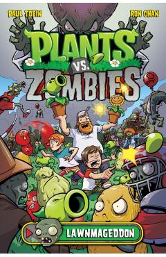 Plants Vs. Zombies Volume 1: Lawnmageddon - Paul Tobin