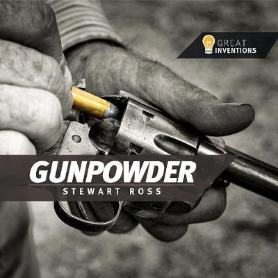 Gunpowder - Stewart Ross