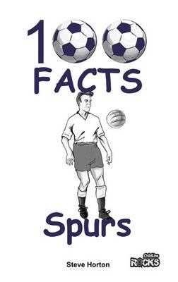 Tottenham Hotspur - 100 Facts -  