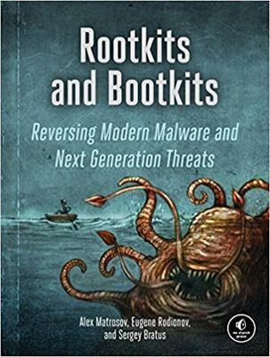 Rootkits And Bootkits - Alex Matrosov