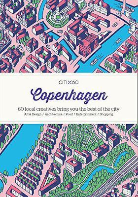 CITIx60 City Guides - Copenhagen -  