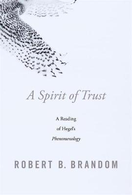 Spirit of Trust - Robert B Brandom