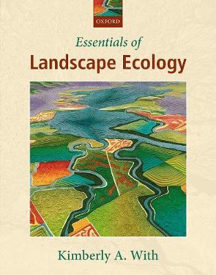 Essentials of Landscape Ecology - Kimberly A With