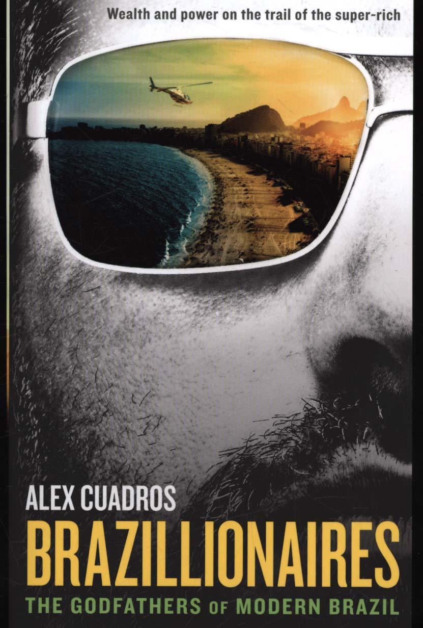 Brazillionaires - Alex Cuadros