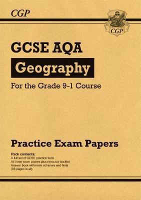 GCSE Geography AQA Practice Papers - for the Grade 9-1 Cours -  