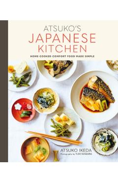 Atsuko's Japanese Kitchen - Atsuko Ikeda