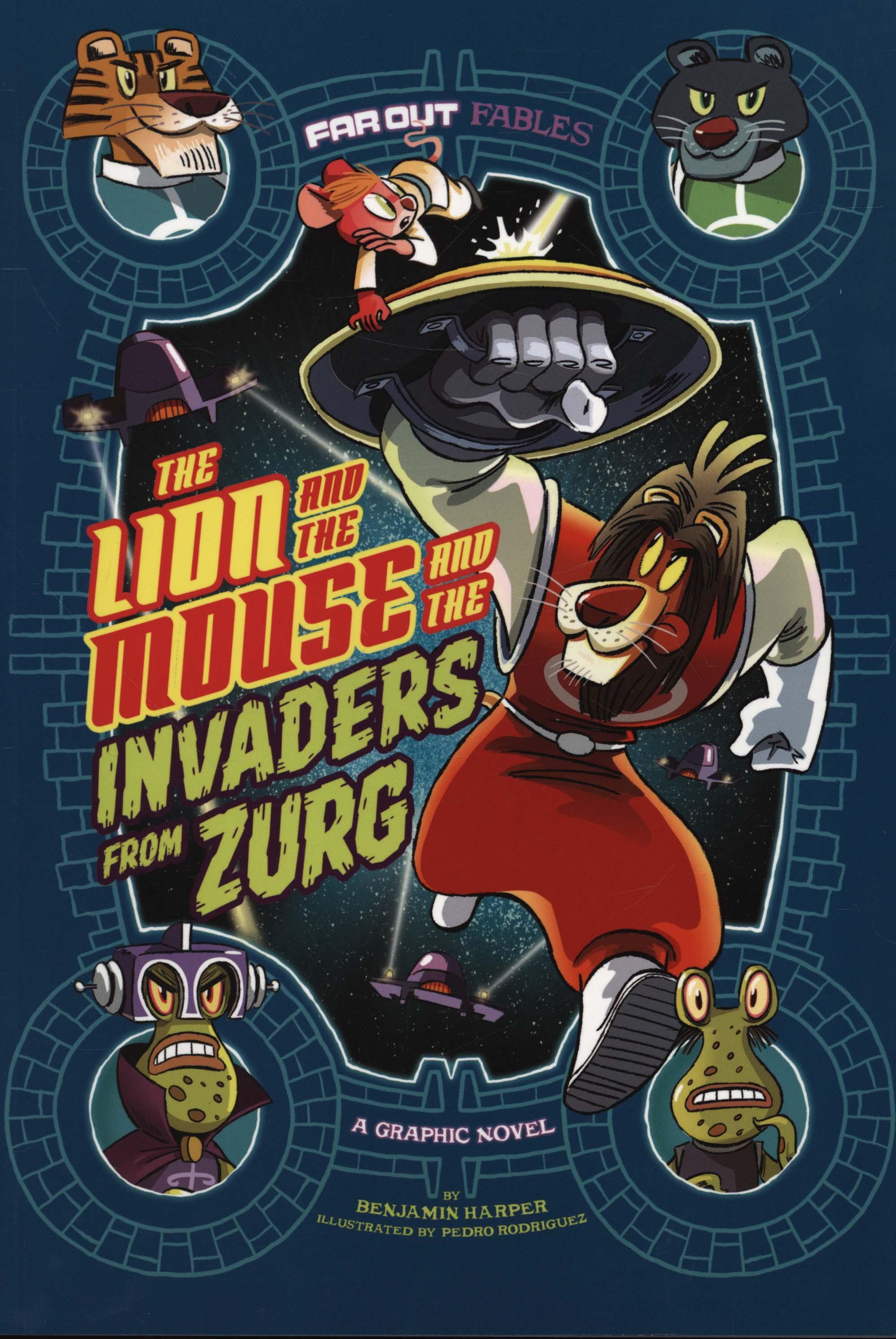 Lion and the Mouse and the Invaders from Zurg - Benjamin Harper