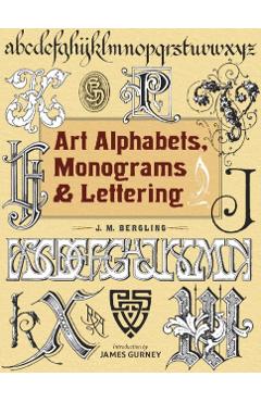 Art Alphabets, Monograms, and Lettering - JM Bergling