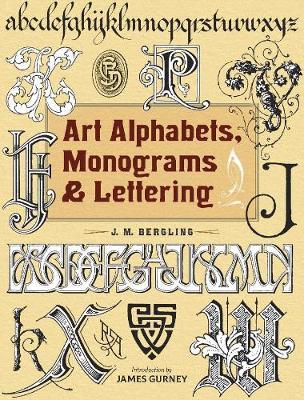 Art Alphabets, Monograms, and Lettering - JM Bergling
