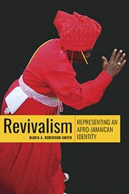 Revivalism - Maria A. Robinson-Smith