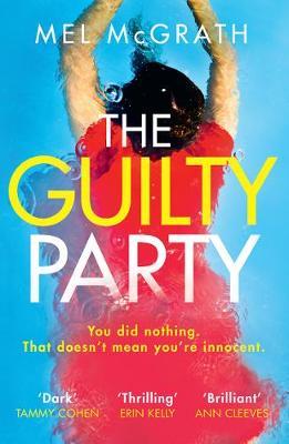 Guilty Party - Mel McGrath