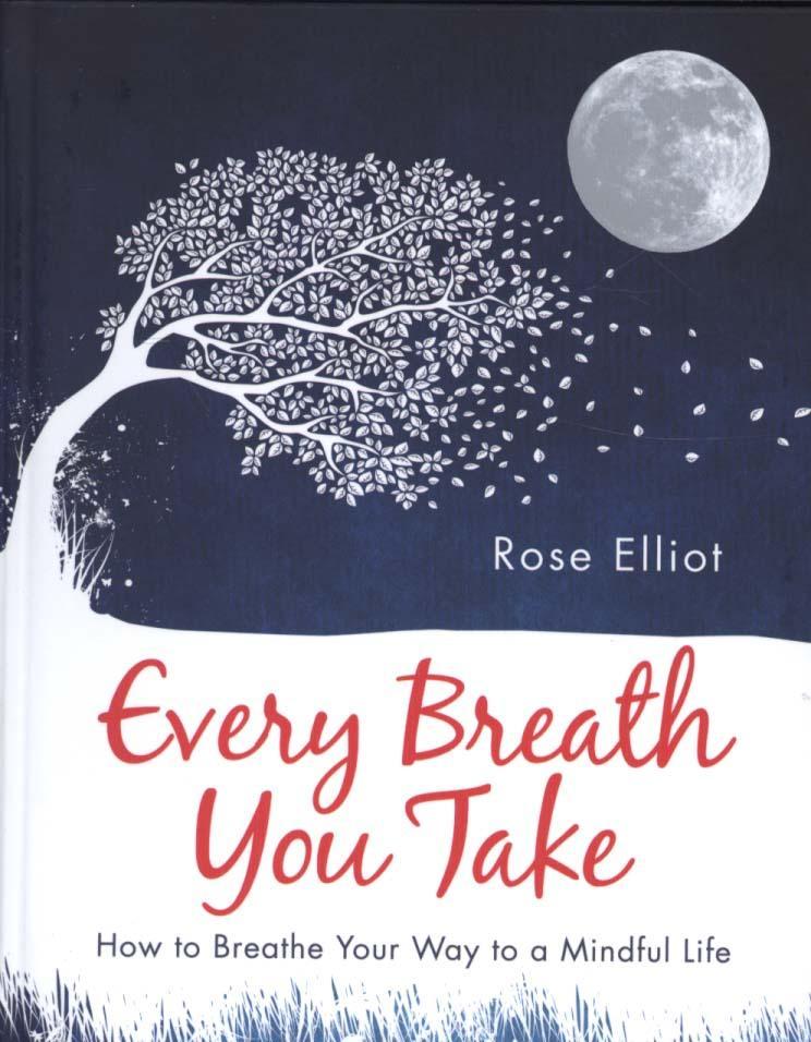 Every Breath You Take - Rose Elliot
