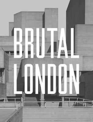Brutal London - Simon Phipps