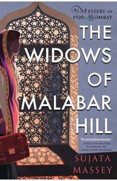 Poza produsului Widows Of Malabar Hill - Sujata Massey