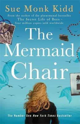 Mermaid Chair - Sue Monk Kidd