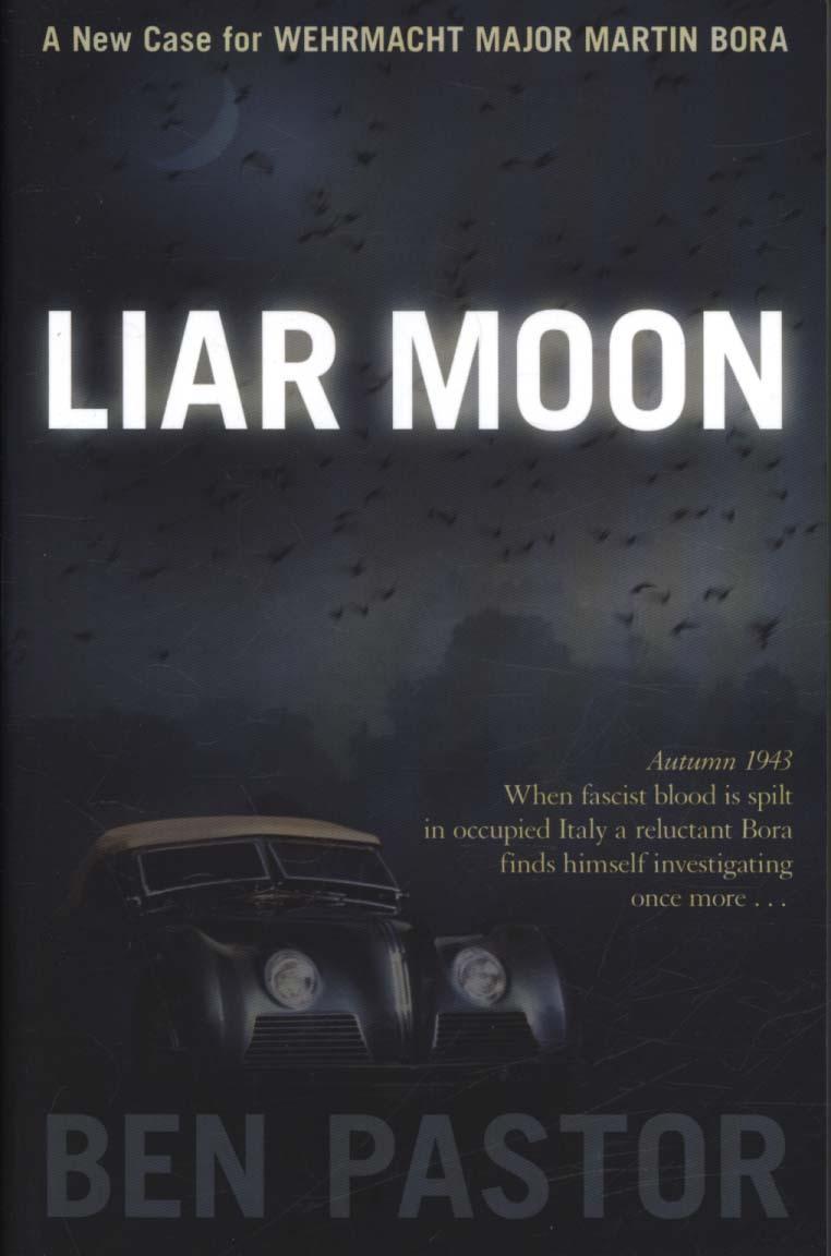 Liar Moon - Ben Pastor