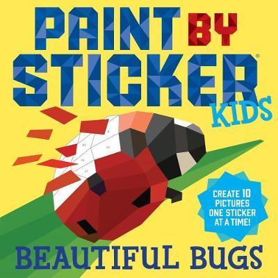 Paint By Sticker Kids: Beautiful Bugs -  