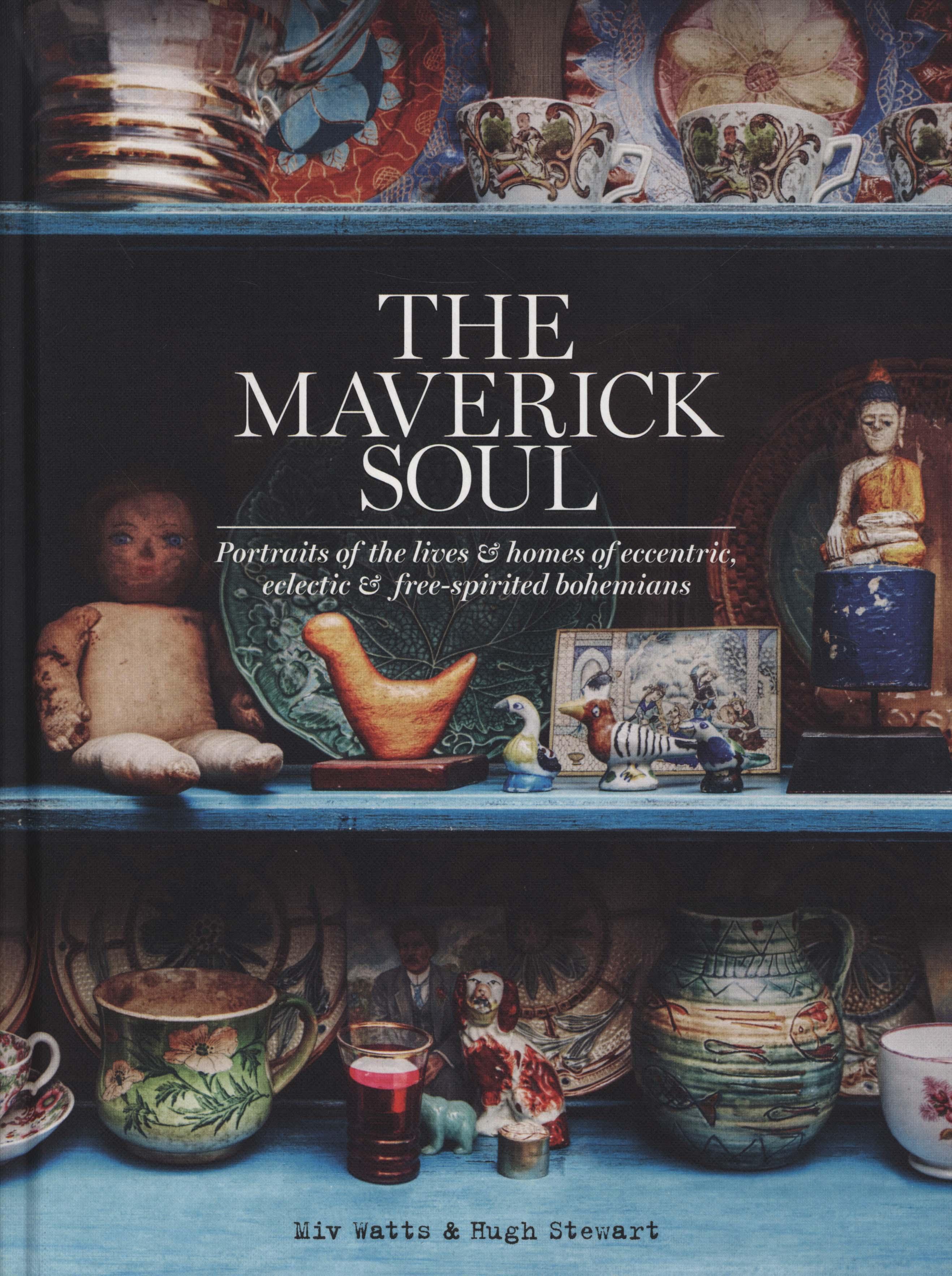 Maverick Soul - Miv Watts