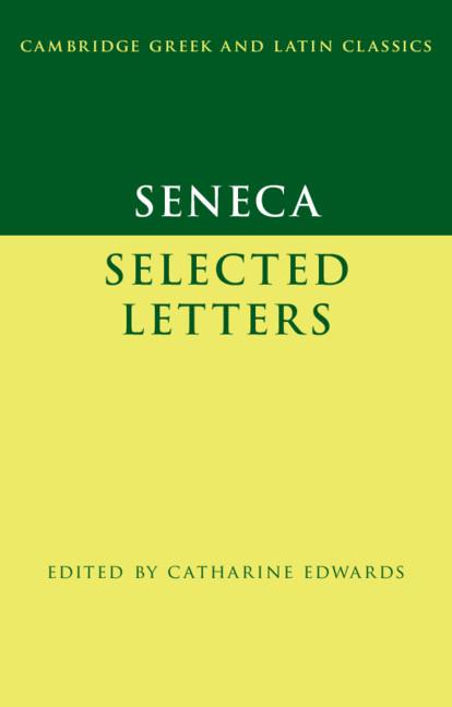 Cambridge Greek and Latin Classics -  Seneca
