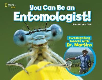You Can Be an Entomologist -  National Geographic Kids