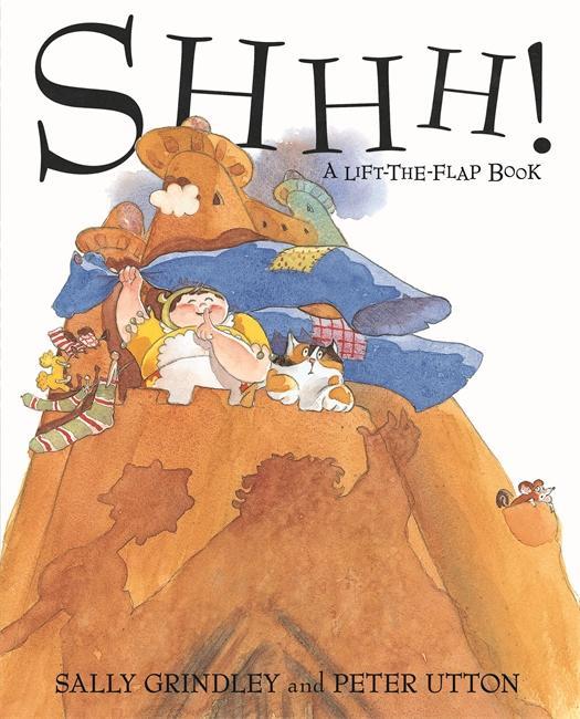 Shhh! Lift-the-Flap Book - Sally Grindley