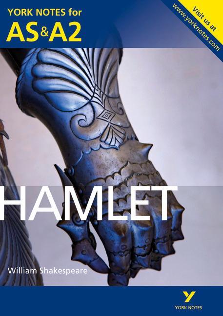 Hamlet: York Notes for AS & A2 -  