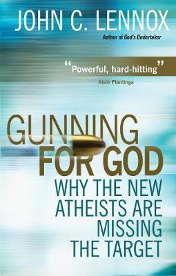 Gunning for God - John Lennox