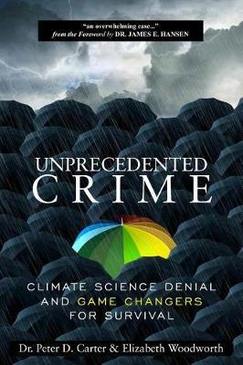 Unprecedented Crime - Peter Carter