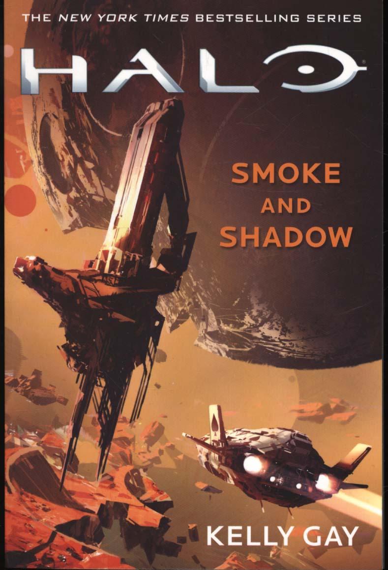 Halo: Smoke and Shadow - Kelly Gay