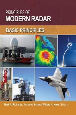 Principles of Modern Radar - Mark A Richards