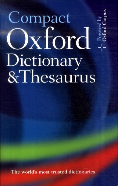 Compact Oxford Dictionary & Thesaurus -  