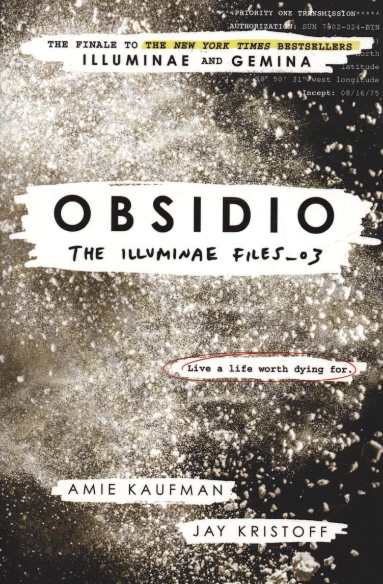 Obsidio - the Illuminae files part 3 - Amie Kaufman