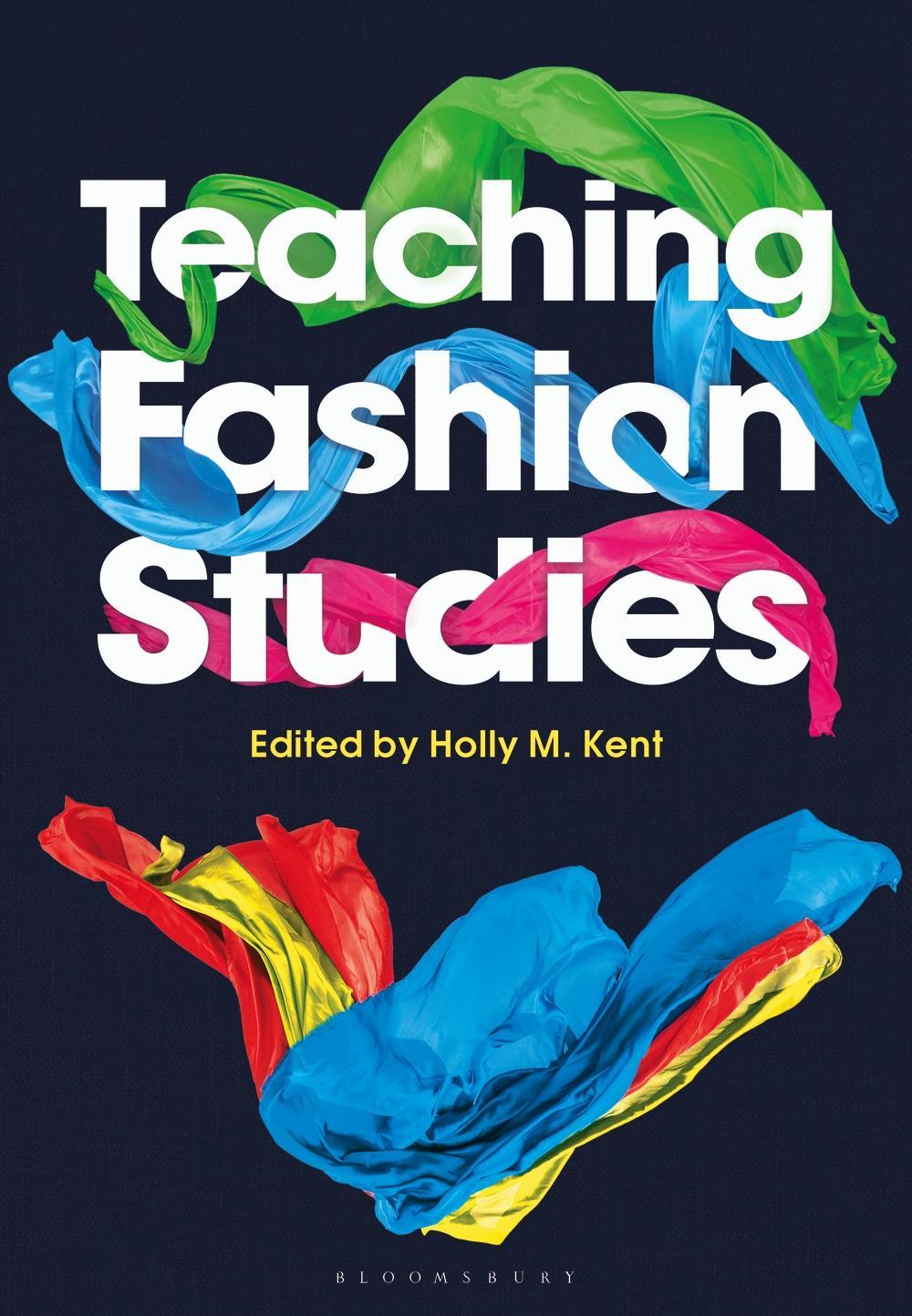 Teaching Fashion Studies -  