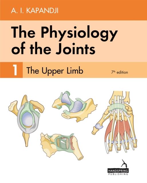Physiology of the Joints - Volume 1 - AI Kapandji