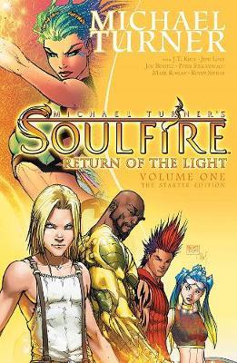 Soulfire Volume 1: Return of the Light - J T Krul