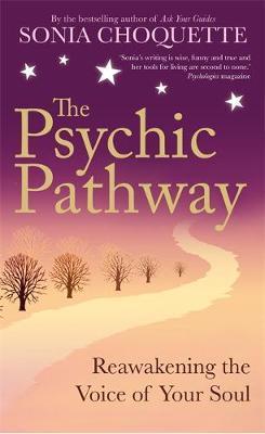 Psychic Pathway - Sonia Choquette