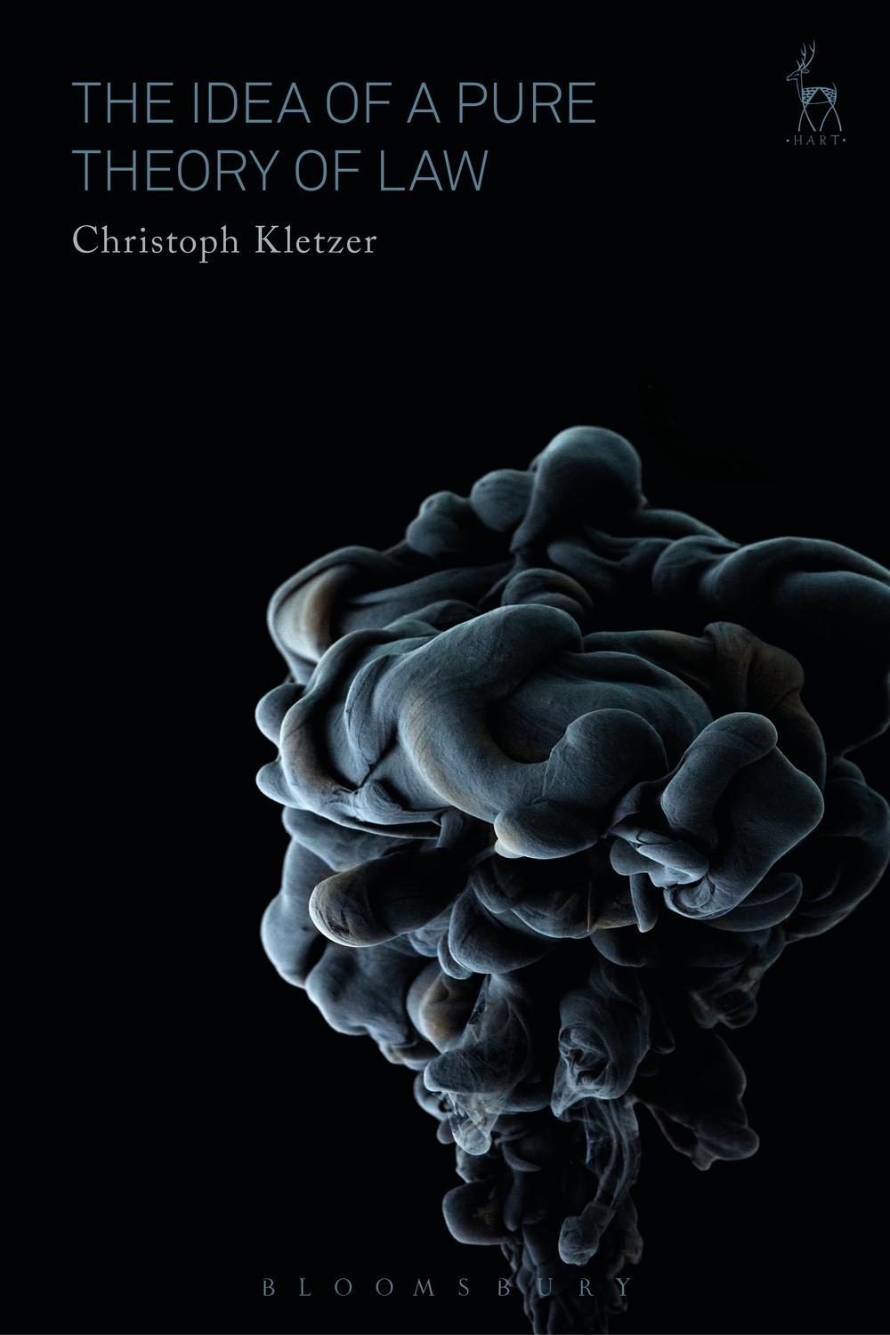 Idea of a Pure Theory of Law - Christoph Kletzer