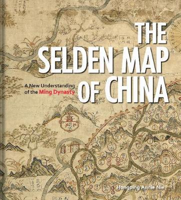 Selden Map of China - Hongping Annie Nie